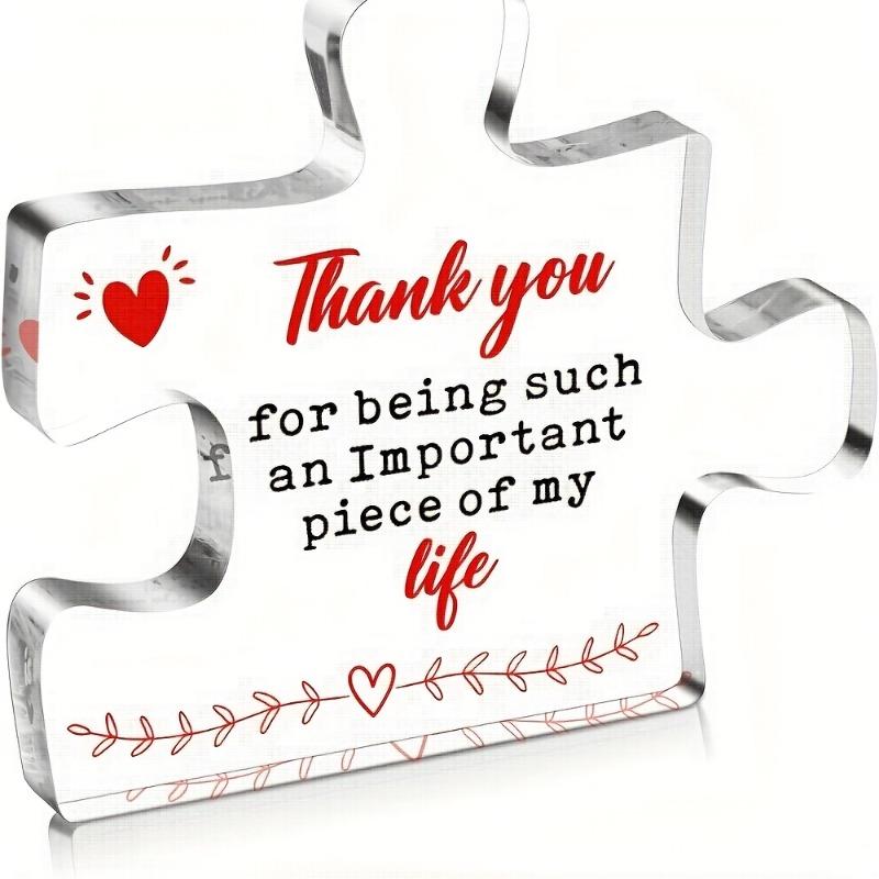 2D Flat "Thank You for Being an Important Piece of My Life" Acrylic Desktop Decoration, Heart Design, suitable for wall decoration, porch, room, villa