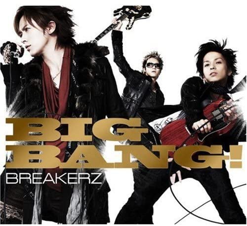 

CD BREAKERZ - BIG BANG! ZACL9032 Zain Records 2008 Japan Japanese Pop/Rock Used