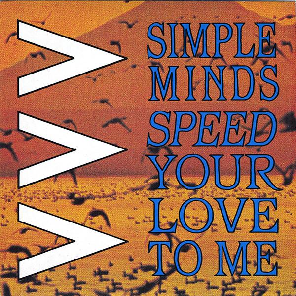 

7inch Record SIMPLE MINDS - Speed Your Love To Me VS649 Virgin 1984 UK Rock Used