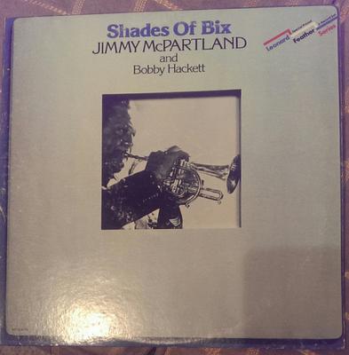 LP Record JIMMY MCPARTLAND & BOBBY HACKETT - Shades Of Bix MCA24110 MCA Records 1977 US Jazz Used