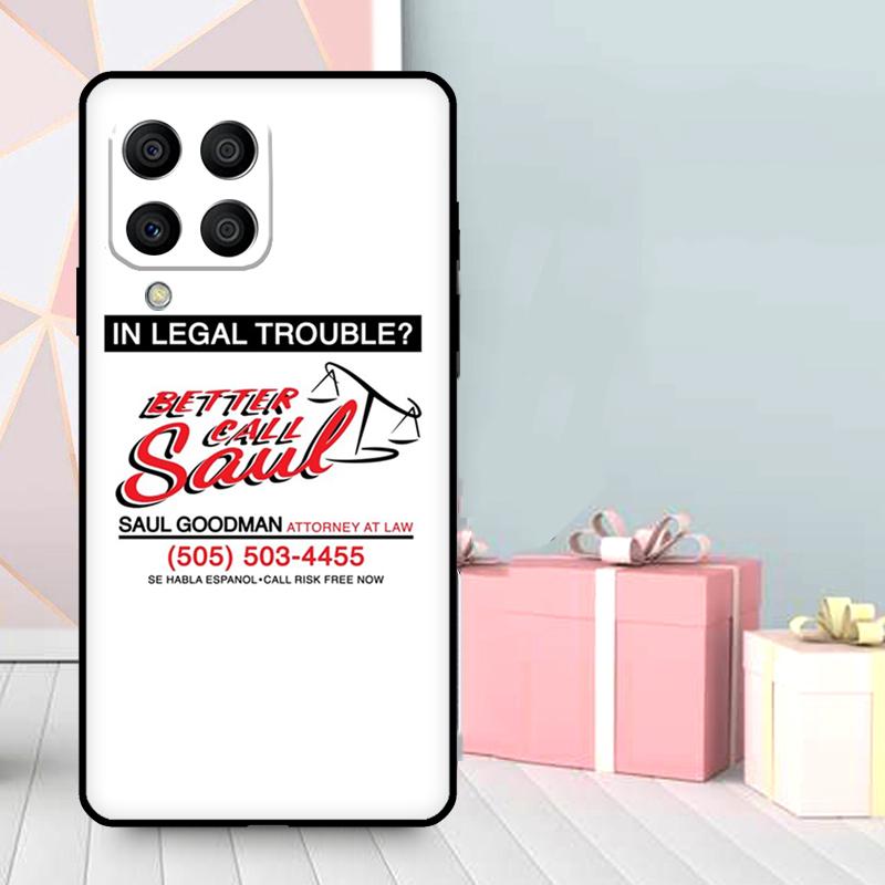 Better Call Saul Case For Samsung Galaxy M36 M12 M52 M06 M16 M56 M33 M15 M55 M31 M13 M14 M53 M32 M35 M34 M54