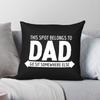 This Spot Belongs To Dad Pillowcase Polyester Linen Velvet Pattern Zip Decor Home Cushion Cover