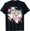 She's A Teacher I Can Tell Western Classroom Art T-Shirt
