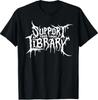 Support Your Local Library Horror Bookworm Design T-Shirt