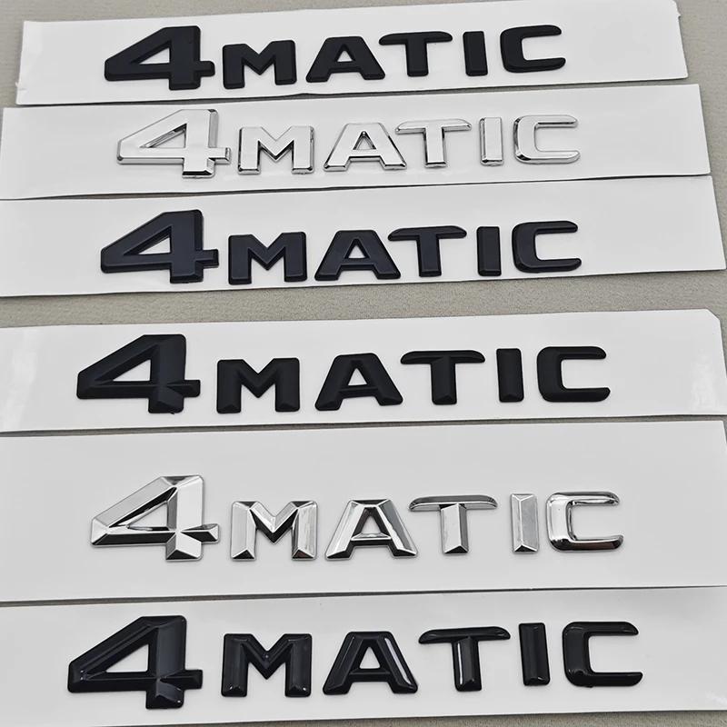 3D ABS Chrome Car Letters 4MATIC 4 MATIC Rear Trunk Badge Emblem For Mercedes Benz C E G S GLC GLS Class AMG Sticker Accessories QJ1