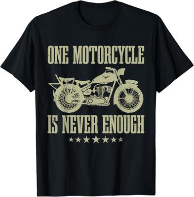 Funny Vintage One Motorcycle Is Never Enough Riding Lover T-Shirt