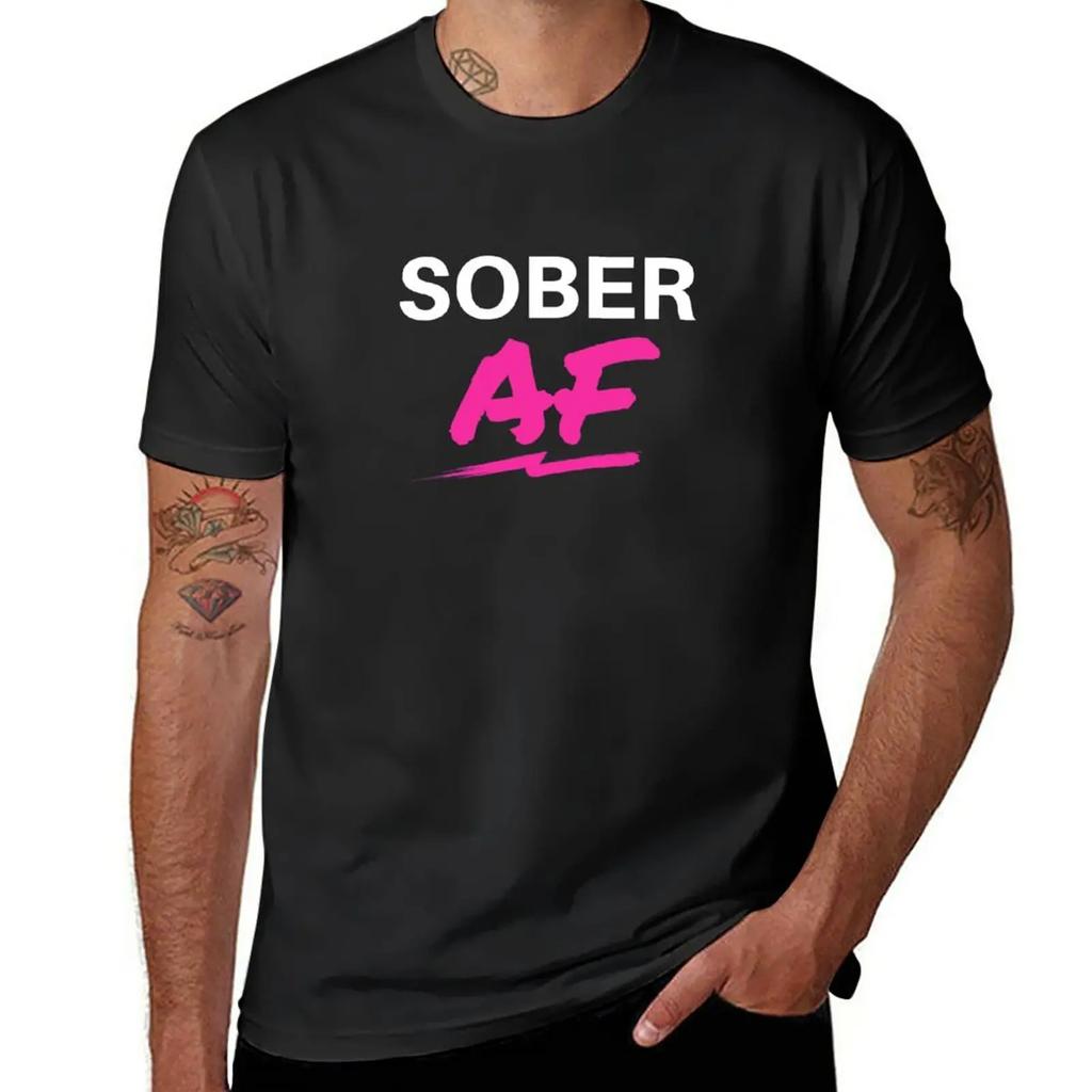 Neues Sober AF Alkoholentzug T-Shirt Sweatshirt personalisierte T-Shirts gestalte dein eigenes Grafik-T-Shirt T-Shirts für Männer