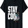 Stay Coo Taube Lustiges Street Style Design T-Shirt