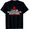 Unisexs Humorous Caution TShirt Occasionally Inappropriate Graphic Tee Sturdy 180Gsm Fabric Unisexs Tshirts for Summer Unisex