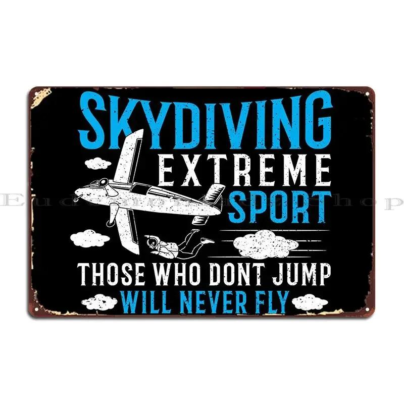 

Skydiving Extreme Sport Metal Sign Mural Cinema Wall Decor Character Create Tin Sign Poster 20x30cm（7.8x11.8inch）