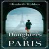 Daughters of Paris by Elisabeth Hobbes Paperback Book 9780008498153