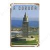 A Coruna Galicia Spania Artă Metal Placă de perete pub Club Bar personalizat Decor de perete Placă de tablă Postere