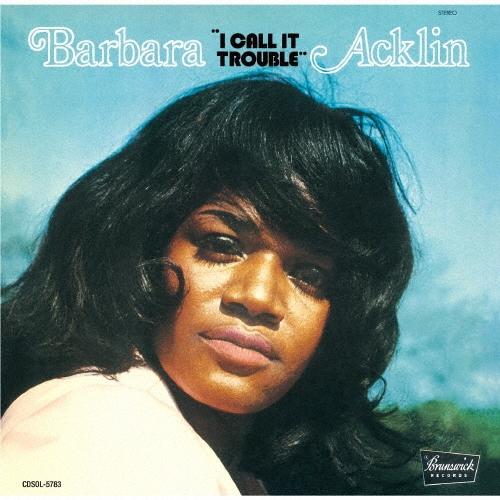CD BARBARA ACKLIN  I Call It Trouble 1 CDNP1197 BRUNSWICK 2025 Japan Obi SoulFunk