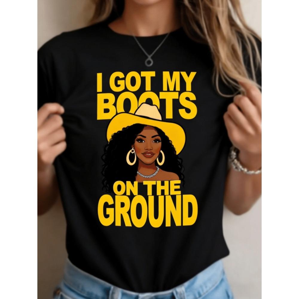 I Got My Boots on The Ground Cartoon Woman Design Ladies Summer White Crew Neck Breathable Short Sleeve Aesthetic Clothes
