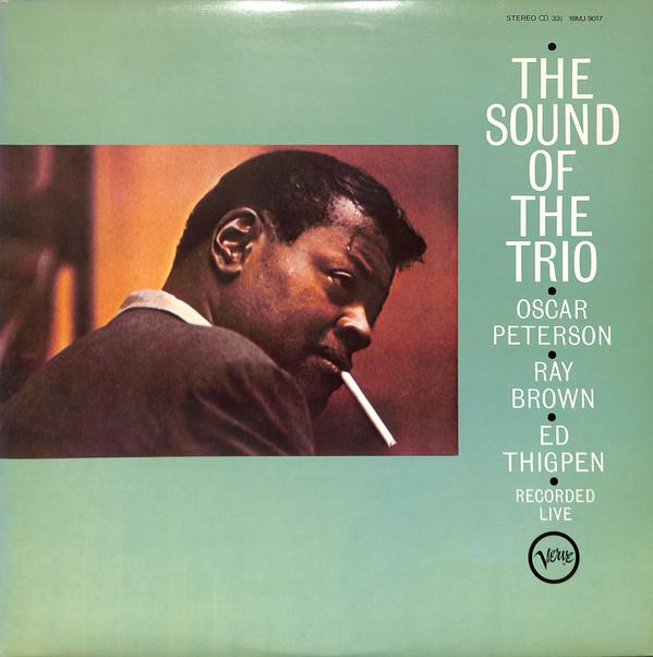 Виниловая пластинка OSCAR PETERSON Sound Of The Trio 18MJ9017 VERVE 1981 Япония Джаз Б/у