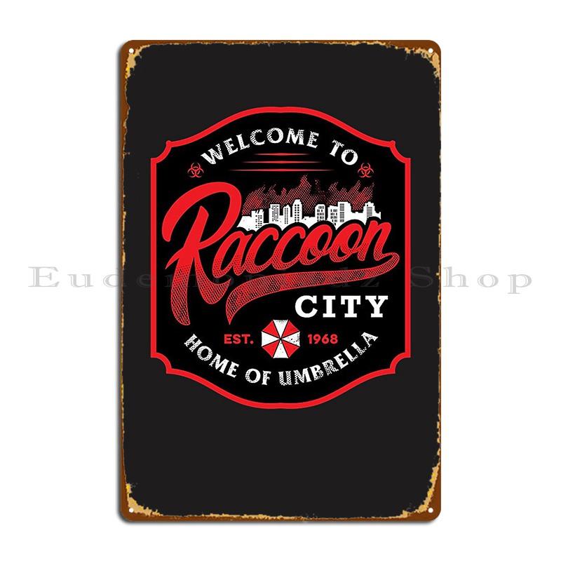

Welcome To Raccoon City Essential T Shirt Metal Plaque Create Home Living Room Garage Design Tin Sign Poster 20x30cm（7.8x11.8inch）