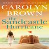 The Sandcastle Hurricane by Carolyn Brown Paperback Book 9781542038386