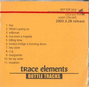 

CD TRACE ELEMENTS - Bottle Tracks COCD9253 CONSIPIO RECORD Japan Pop Used