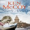 Nearly Always by Ken McCoy Paperback Book 9780349410234