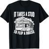 Haus umdrehen Flipping Immobilien Makler Haus Flipper T-Shirt