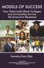 The Models of Success : How Historically Black Colleges and Universities Survive the Economic Recession Book