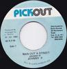 7inch Record JOHNNY P  Man Out A Street NONE Pickout 1990 Jamaica Reggae Ska  Dub Used