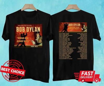 Bob Dylan Tour 2022 Rough And Rowdy Ways Tour T-Shirt S-3XL Q1434