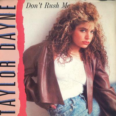 7inch Record TAYLOR DAYNE - Don't Rush Me / In The Darkness AS19722 ARISTA 1988 US Pop Used