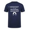Funny Assistant To The Regional Unisexager Office TShirt Graphic Streetwear Short Sleeve ONeck Cotton T Shirts Unisex HJ061
