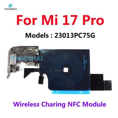 Für Xiaomi Mi 17 Pro Kabellose Ladespule NFC-Modul Antenne Signal Flexkabel Hauptplatine Motherboard Abdeckung Teile 17Pro
