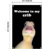 Welcome to My Crib Flag 2x3 Feet Fun Flags Suitable for Room Walls Tapestries University Dormitories Bedrooms Room Decorations Festivals Outdoor