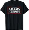 Adams Für Bürgermeister NYC 2025 Wähle Eric Kampagne Unisex T-Shirt