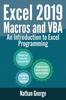 The Excel 2019 Macros and VBA : An Introduction To Excel Programming : 4 Book