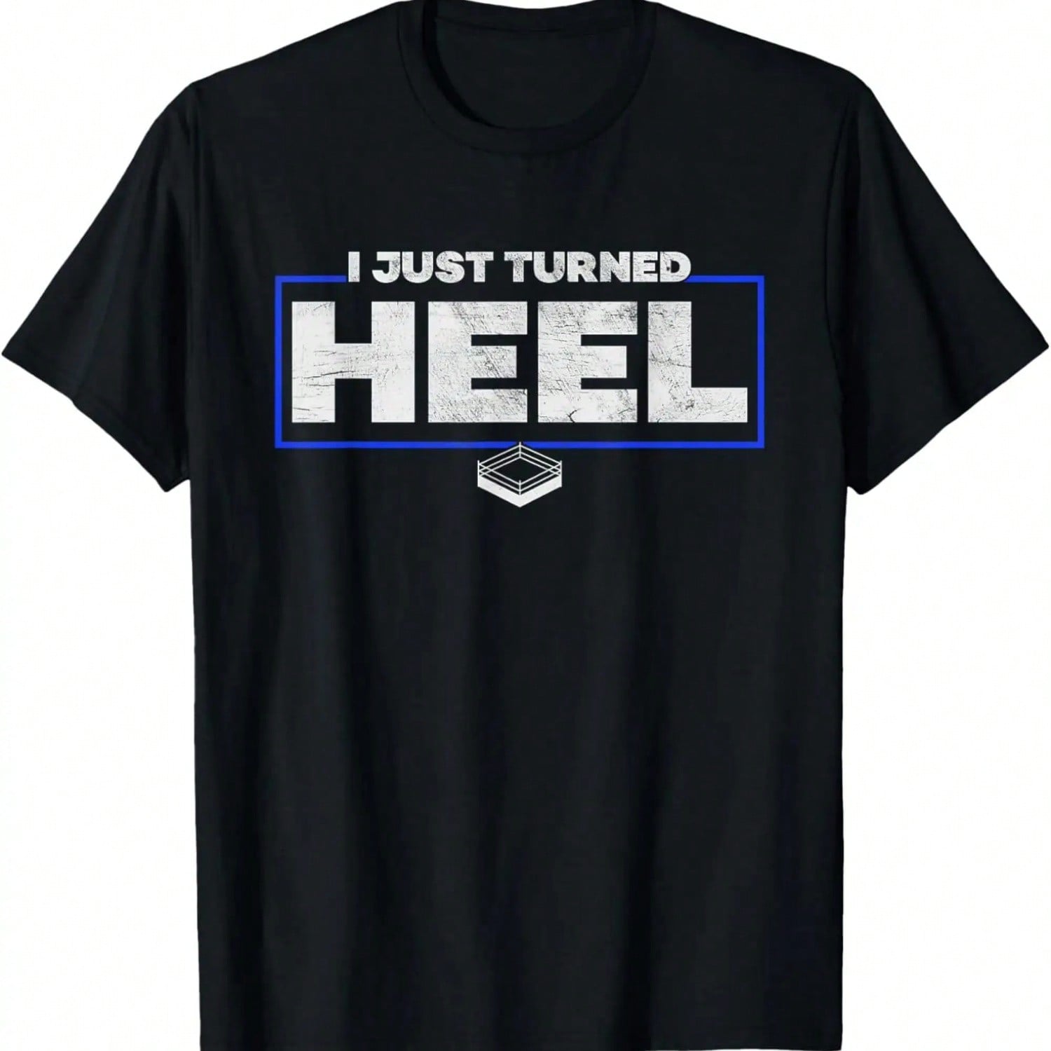 I Just Turned Heel - Pro Wrestling Distressed T-Shirt,100% Cotton.Jpg S разноцветный