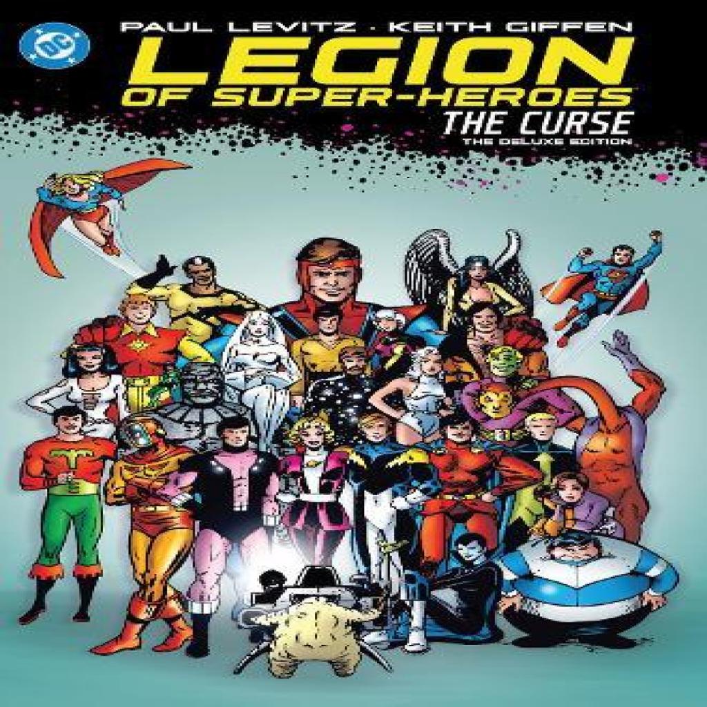 Legion of SuperHeroes The Curse The Deluxe Edition by Curtis Swan Hardback Book 9781799501503