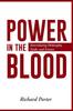Raamat Power In the Blood : Interrelating Philosophy, Faith, and Science