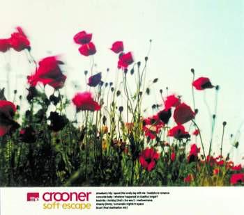 

CD CROONER Soft Escape TVIP1019 Tone Vendor 2001 Japan ObiDance Electronica Used