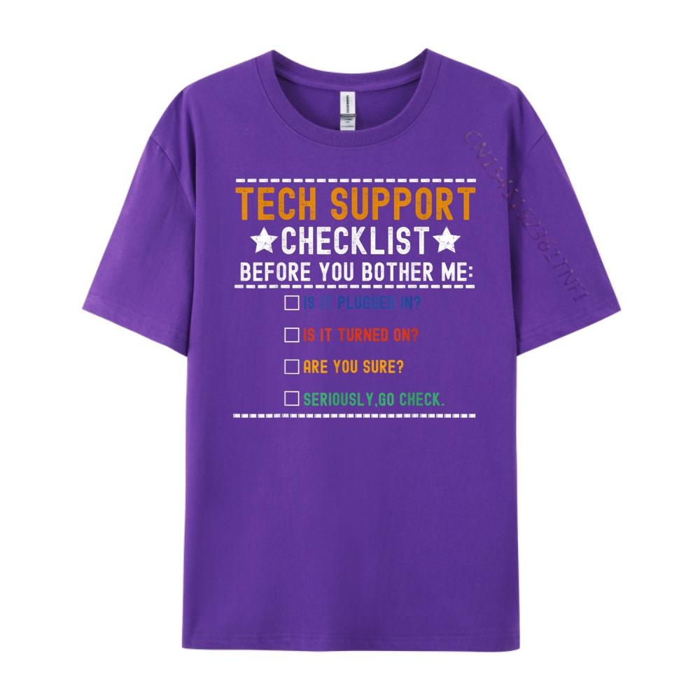 Funny Tech Support Checklist Computer Geek Sysadmin Blank T Shirt 100 Cotton Fashionable And Trendy Camisetas De Hombre