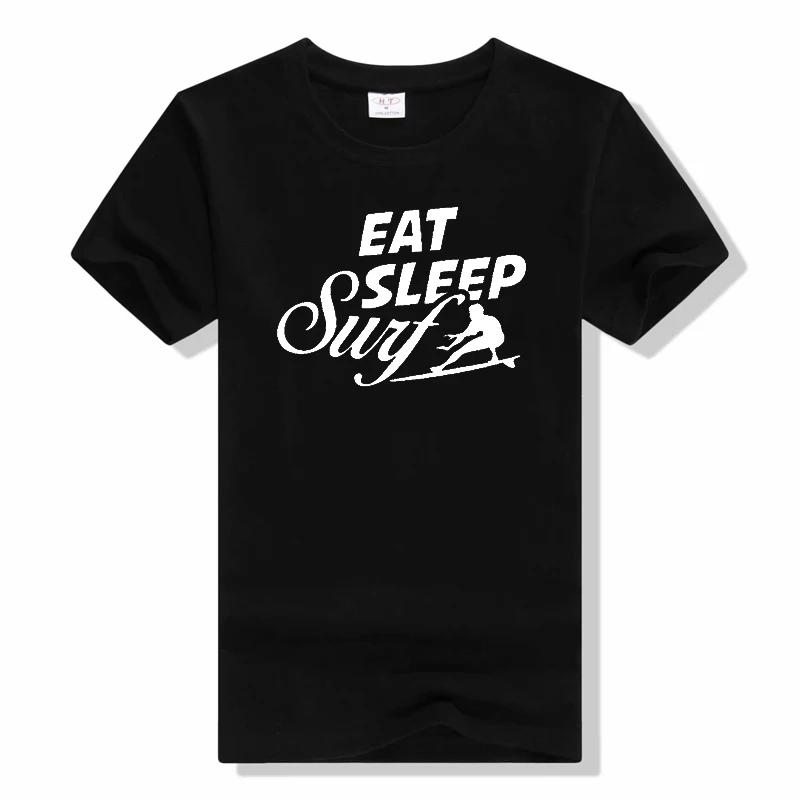 Eat Sleep Surf Funny T Shirt Summer Short Sleeve O-neck Cotton T-shirt fashion casual Tee tShirt Homme