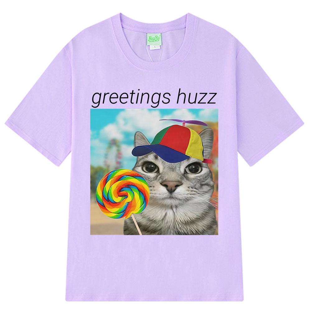 Greetings Huzz Funny Meme Tshirt Men Women Oversized 100% Cotton Short Sleeve Summer T-Shirts Hip-hop High-quality Man T-shirts