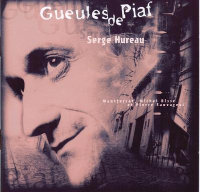 CD SERGE HUREAU - Gueules De Piaf BLC95001 Rue Bleue 1995 France Pop Used