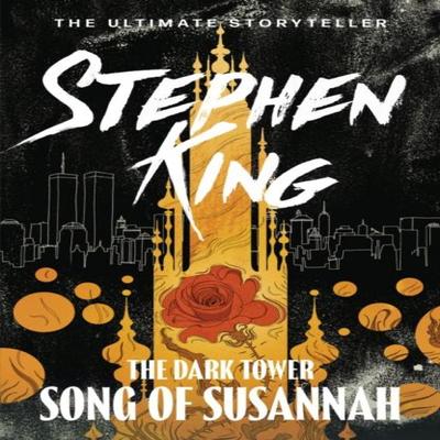 The Dark Tower VI Song of Susannah by Stephen King Paperback Book 9781444723496