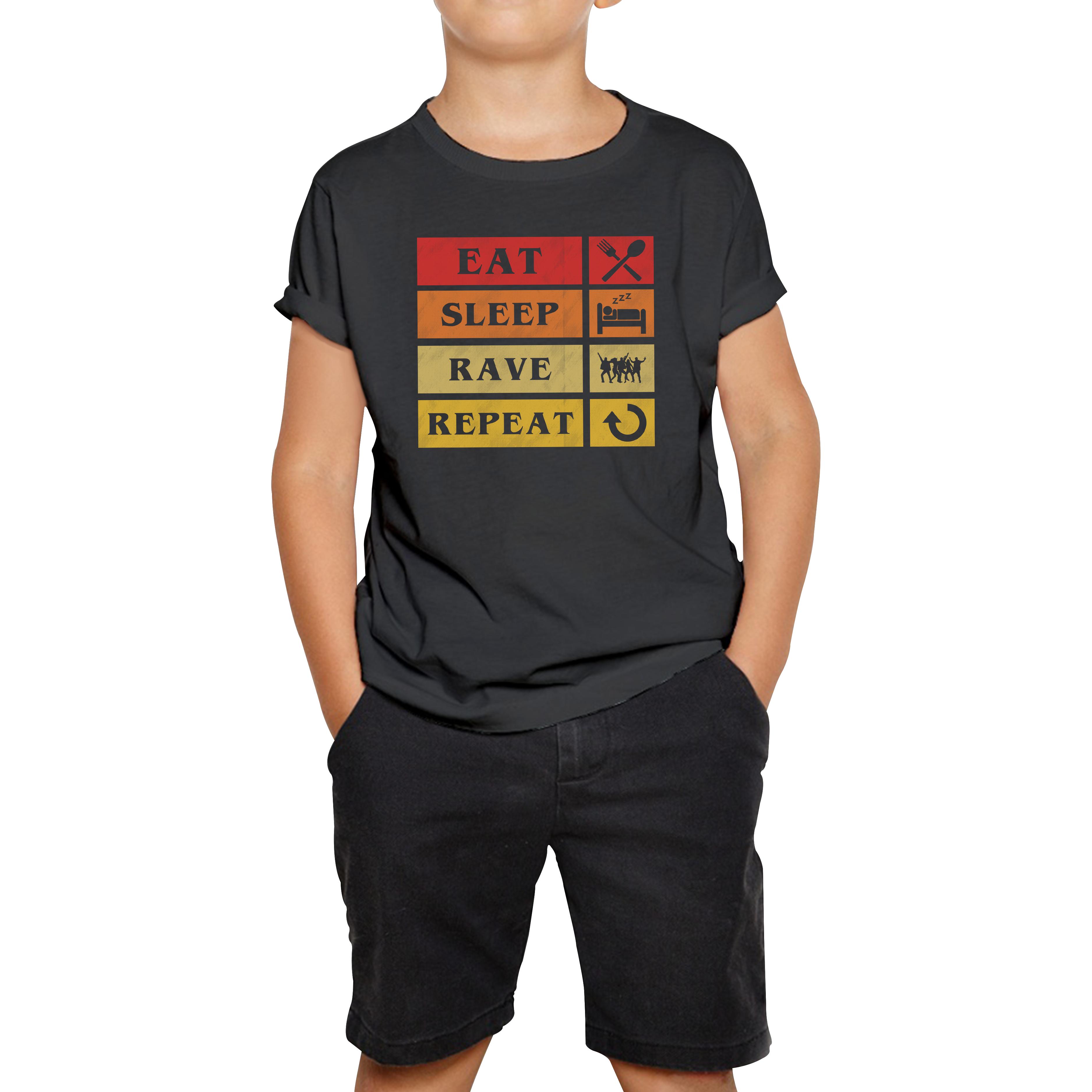 Eat Sleep Rave Repeat Funny Music Lover, Party Lover Kids Tee 120