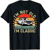 FLYEHI Im Not Old Im Classic Funny Car Graphic Vintage T-Shirt