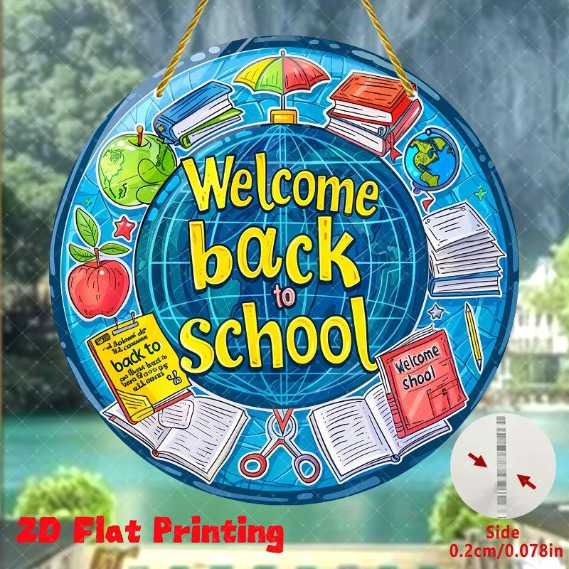 2D Flat "Welcome Back To School" Stained Glass Acrylic Decoration Sign, Home Decor Plaque Hanging Wall Art Decorative Garden Decoration for Room Door