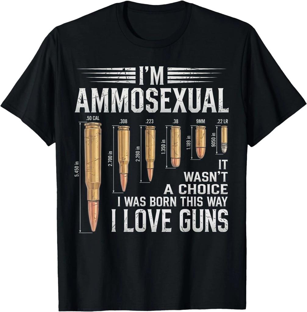 Funny I'm Ammosexual Guns Lover Enthusiast Second Amendment T-Shirt