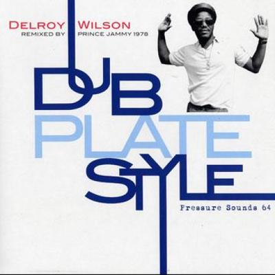 LP Record DELROY WILSON - Dub Plate Style: Remixed By Prince  PSLP64 Pressure Sounds 1978 UK Reggae, Ska & Dub Used