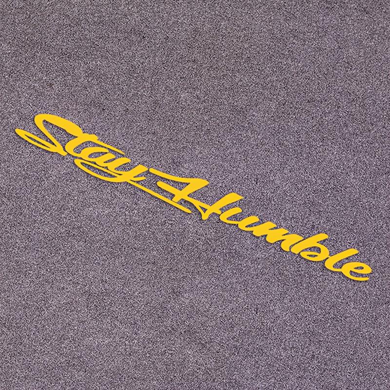 Car Windshield Stickers Graphics Stay Humble Self-Adhesive Windscreen Decoration Van Camper Caravan Body Side Decor Decal