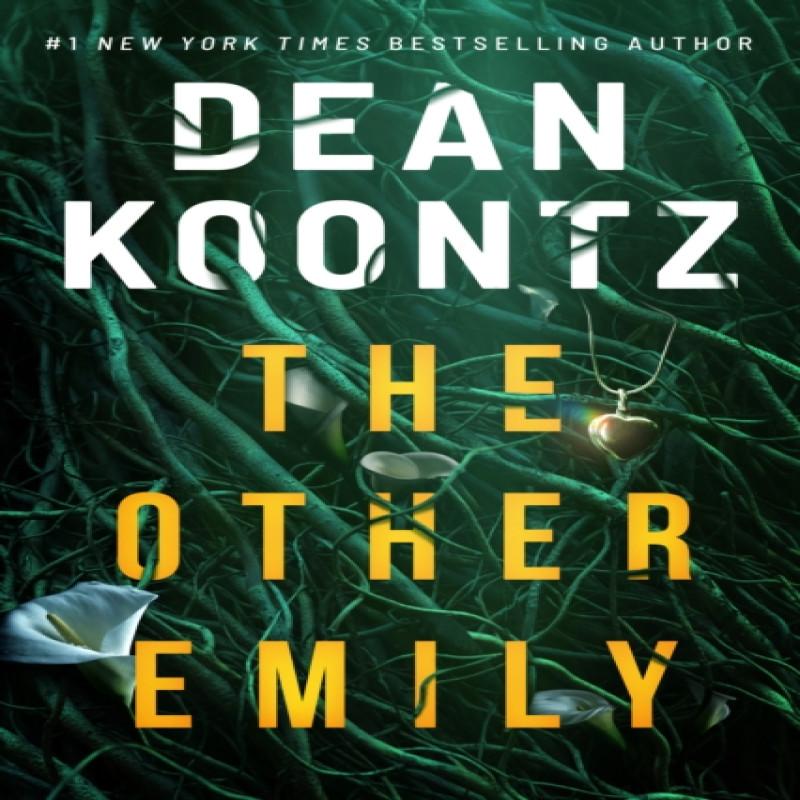 The Other Emily by Dean Koontz Paperback Book 9781542019941