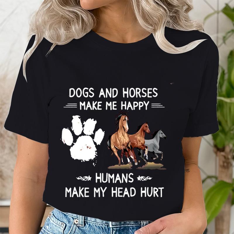 Dog Paw Wild Horses Graphics T Shirt Women Short Sleeve Shirt Dogs and Horses Make Me Happy Print Clothes Summer Female Tshirt